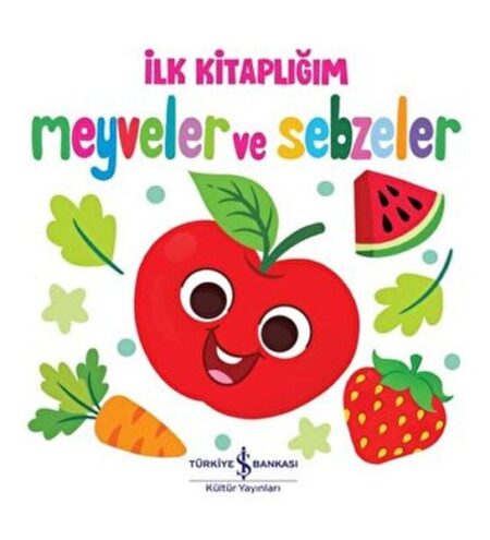 Meyveler ve Sebzeler - İlk lığım