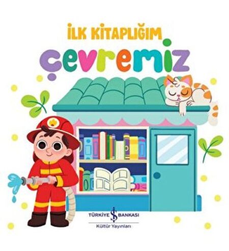 Çevremiz - İlk lığım