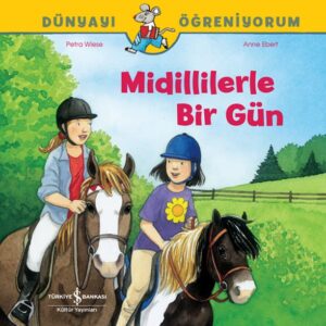 Midillilerle Bir Gün Dünyayı Öğreniyorum