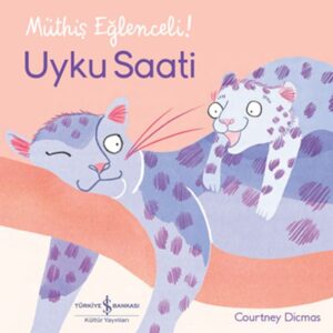 Uyku Saati – Müthiş Eğlenceli!