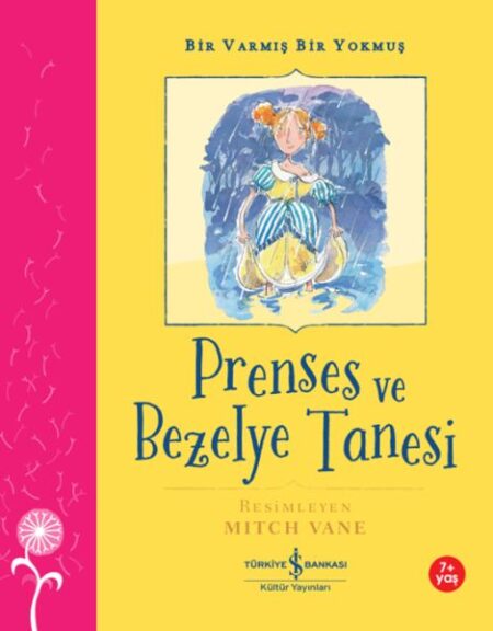 Prenses Ve Bezelye Tanesi – Bir Varmış Bir muş