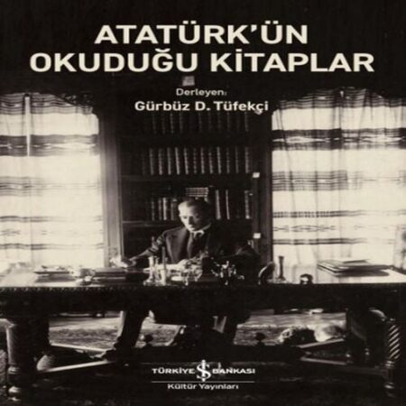 Atatürk’ün Okuduğu lar