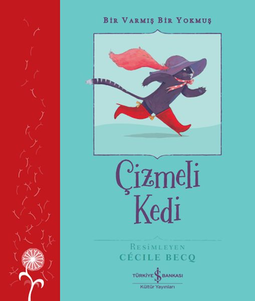 Çizmeli Kedi – Bir Varmış Bir muş
