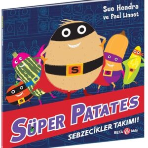 Süper Patates Sebzecikler Takımı