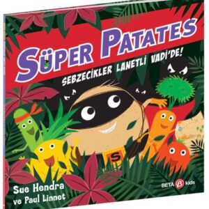 Süper Patates Sebzecikler Lanetli Vadi'de