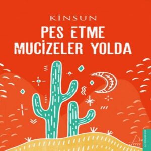 Pes Etme Mucizeler Yolda