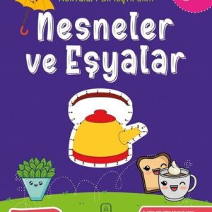 Noktaları Birleştirelim - Nesneler ve Eşyalar +5 Yaş