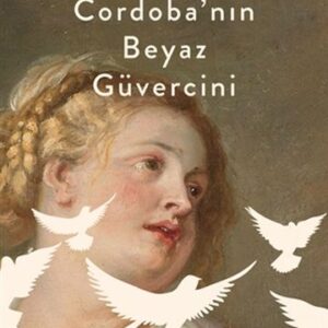Cordoba’nın Beyaz Güvercini