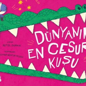 Dünyanın En Cesur Kuşu