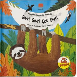 Bebeğimle Hayvanlar Aleminde Sivri, Sivri, Çok Sivri