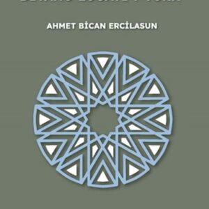 Kaşgarlı Mahmut ve Divanu Lugati’t-Türk