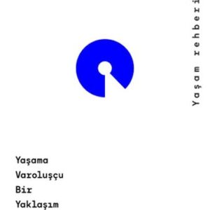Var Olmak ve Dönüşmek