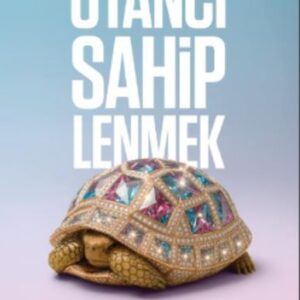 Utancı Sahiplenmek