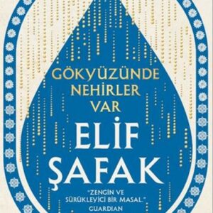 Gökyüzünde Nehirler Var