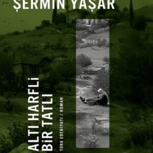 Altı Harfli Bir Tatlı