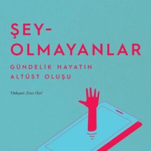 Şey-Olmayanlar