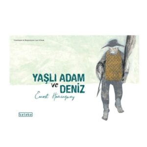 Yaşlı Adam ve Deniz