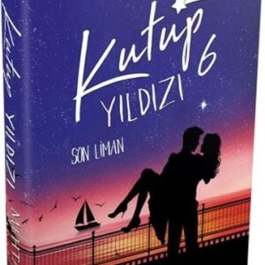 Kutup Yıldızı 6: Son Liman (Ciltli)