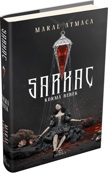Sarkaç 1: Kurma Bebek (Ciltli)
