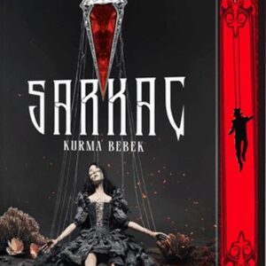 Sarkaç 1: Kurma Bebek - Yan Boyamalı (Ciltli)