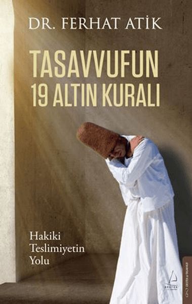Tasavvufun 19 Altın Kuralı