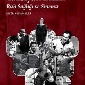 Beyaz Perdeye Yansıyan Zihin