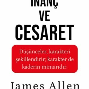 İnanç ve Cesaret