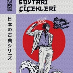 Soytarı Çiçekleri