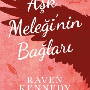 Aşk Meleği'nin Bağları
