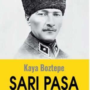 Sarı Paşa ve Türk Mucizesi
