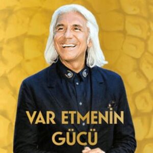 Var Etmenin Gücü