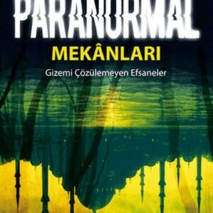 İstanbul’un Paranormal Mekanları