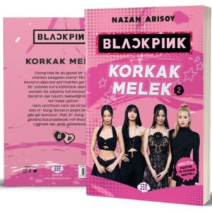 Blackpınk - Korkak Melek 2 - Cesaretin Var Mı?