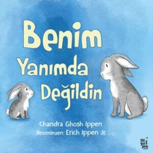 Benim Yanımda Değildin