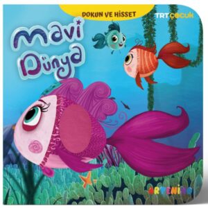 Mavi Dünya - Trt Çocuk Dokun ve Hisset