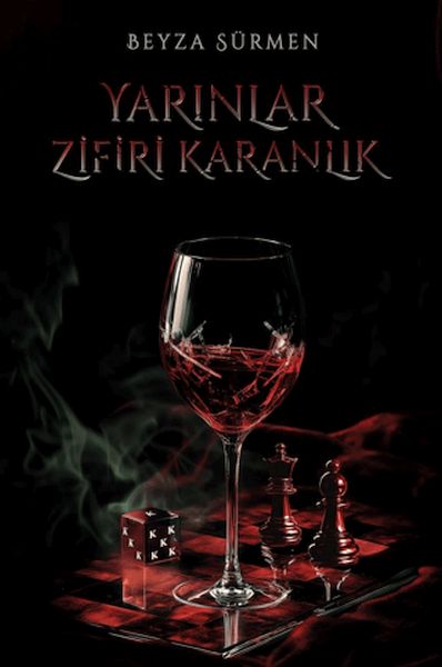 Yarınlar Zifiri Karanlık (Ciltli)