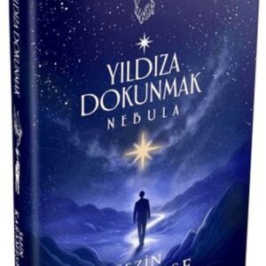 Yıldıza Dokunmak 2: Nebula (Ciltli)