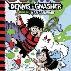 Beano Dennıs ve Gnasher İğrenç Kar Canavarı