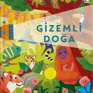 Yıldız Gibi Parla – Gizemli Doğa (Sihirli El Feneriyle Birlikte)