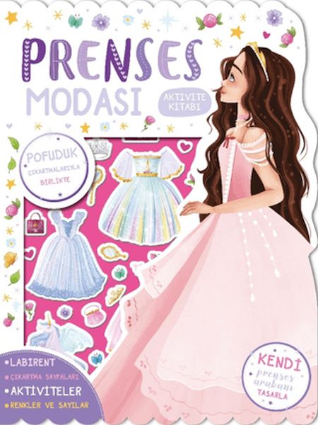 Prenses Modası - Çıkartmalı Aktivite Kitabı