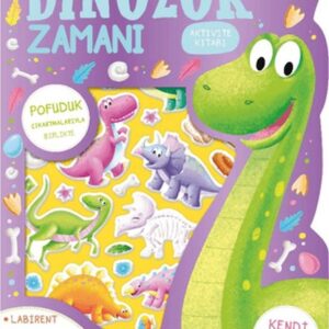 Dinozor Zamanı - Çıkartmalı Aktivite Kitabı