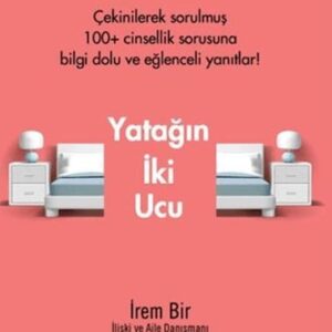 Yatağın İki Ucu