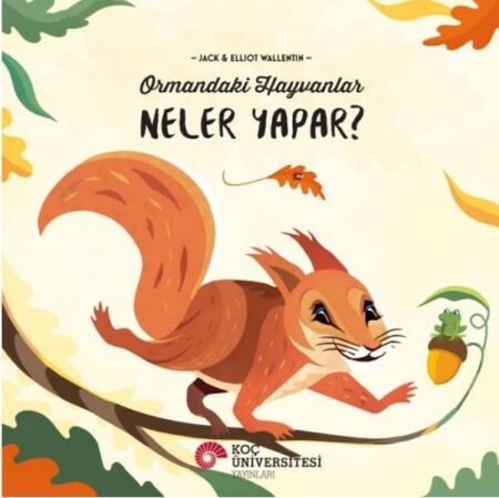 Ormandaki Hayvanlar Neler Yapar?