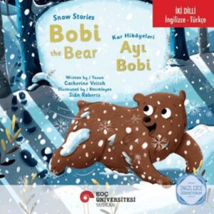 Snow Stories – Bobi The Bear / Kar Hikayeleri – Ayı Bobi