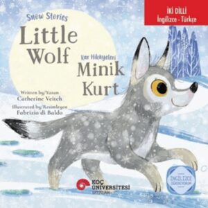 Snow Stories – Little Wolf - Kar Hikâyeleri – Minik Kurt