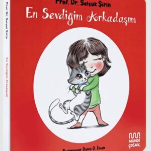 En Sevdiğim Arkadaşım