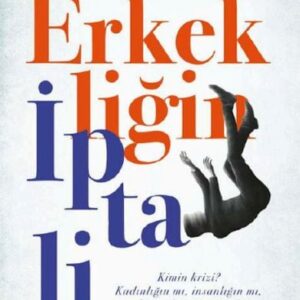 Erkekliğin İptali