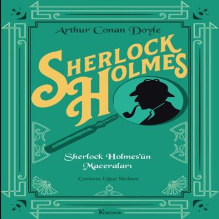 Sherlock Holmes’ün Maceraları (Bez Cilt)