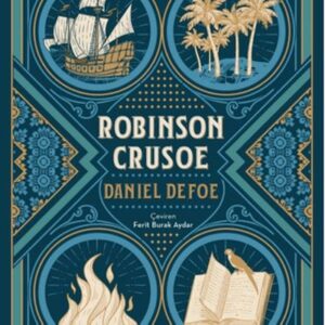 Robinson Crusoe (Ciltli)