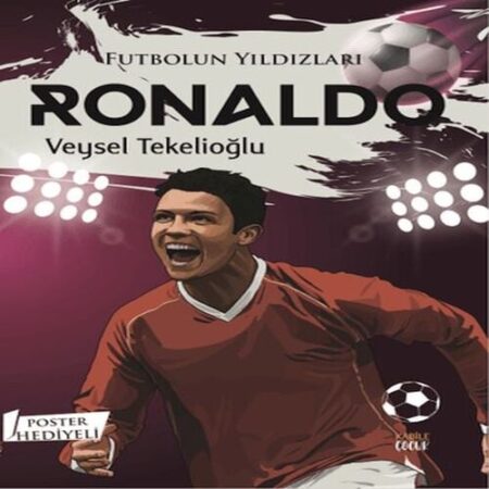 Futbolun Yıldızları Ron (Poster Hediyeli)